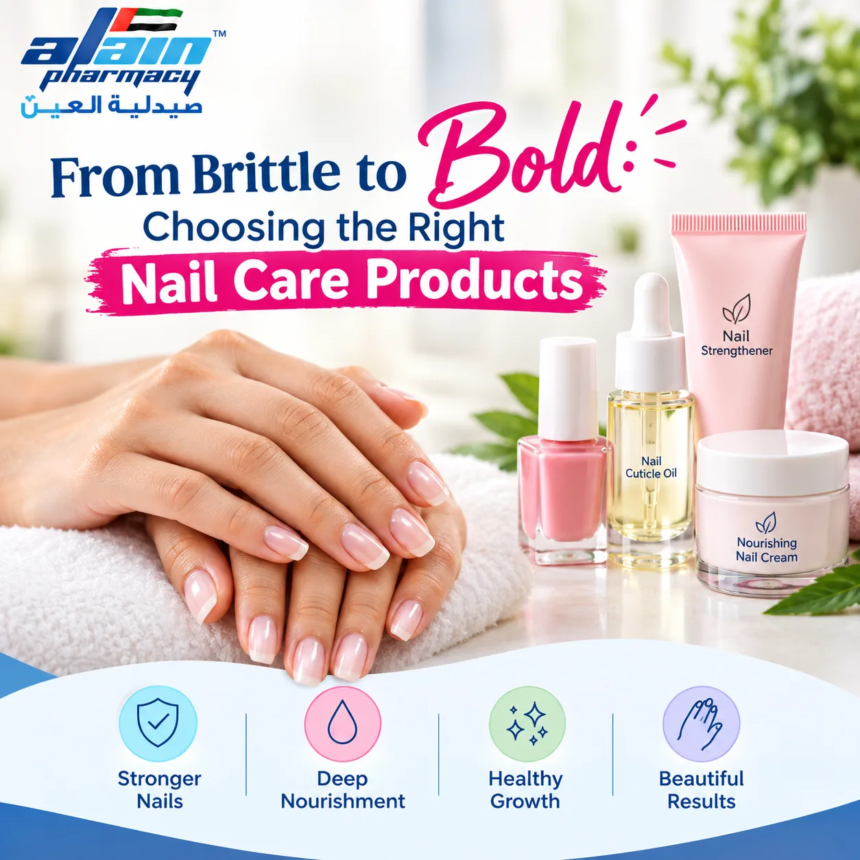 From Brittle to Bold: Choosing the Right Nail Care Products