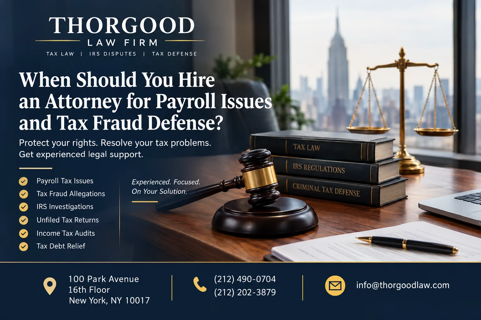 When Should You Hire an Attorney for Payroll Issues and Tax Fraud Defense?