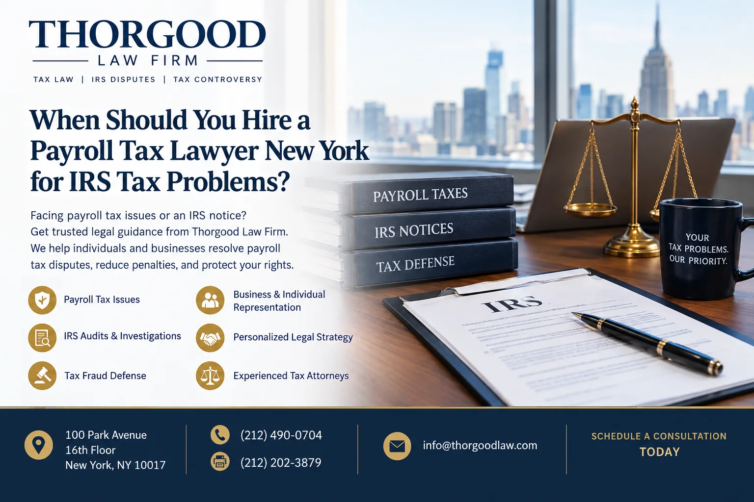 When Should You Hire a Payroll Tax Lawyer in New York for IRS Tax Problems?
