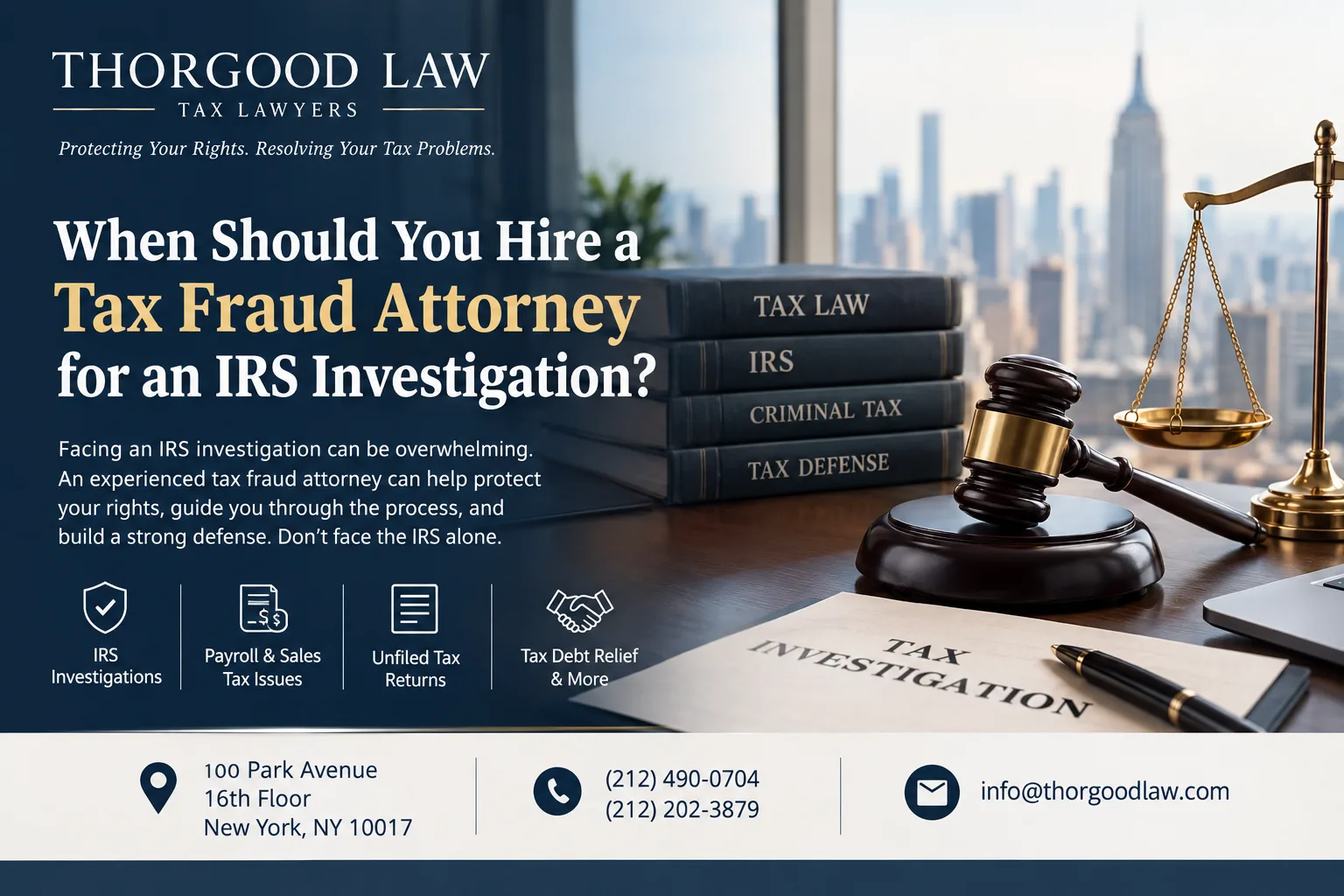When Should You Hire a Tax Fraud Attorney for an IRS Investigation?