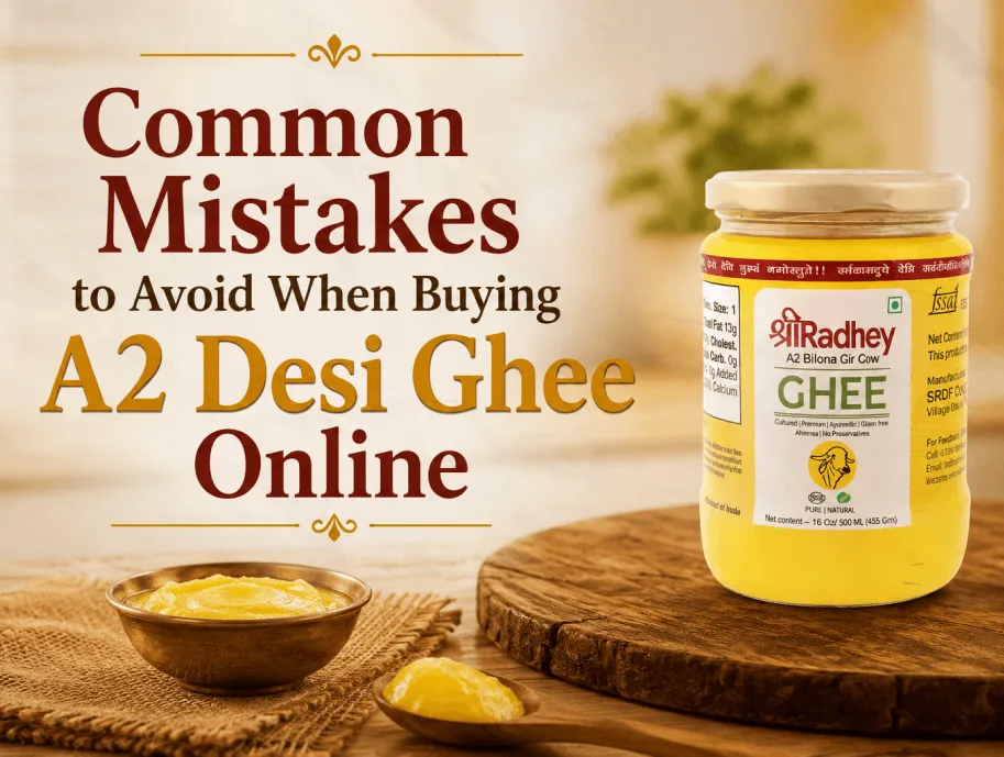 Buying A2 Desi Ghee Online? Avoid These Common Mistakes