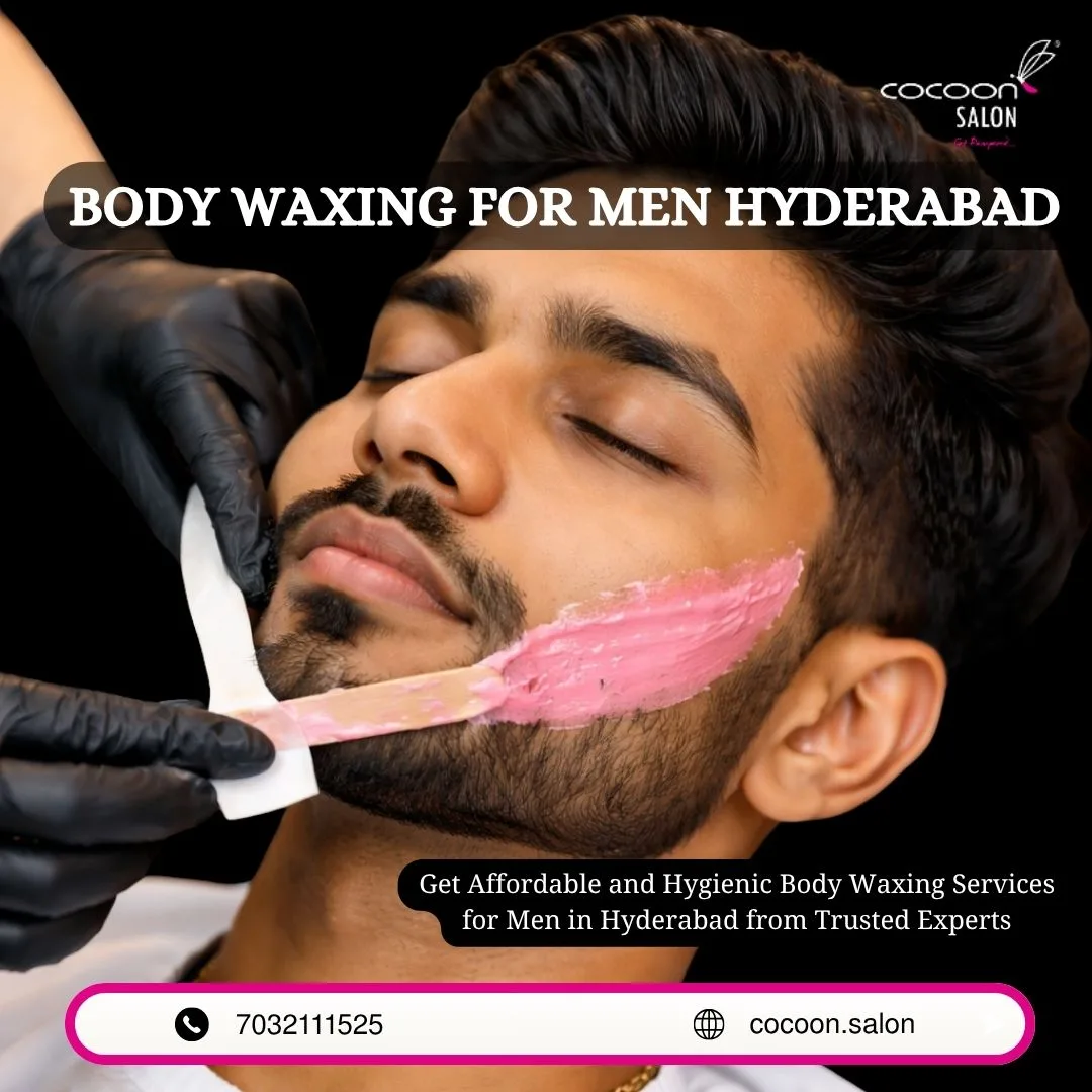 Hard Wax vs Strip Wax for Men: What Hyderabad Salons Recommend