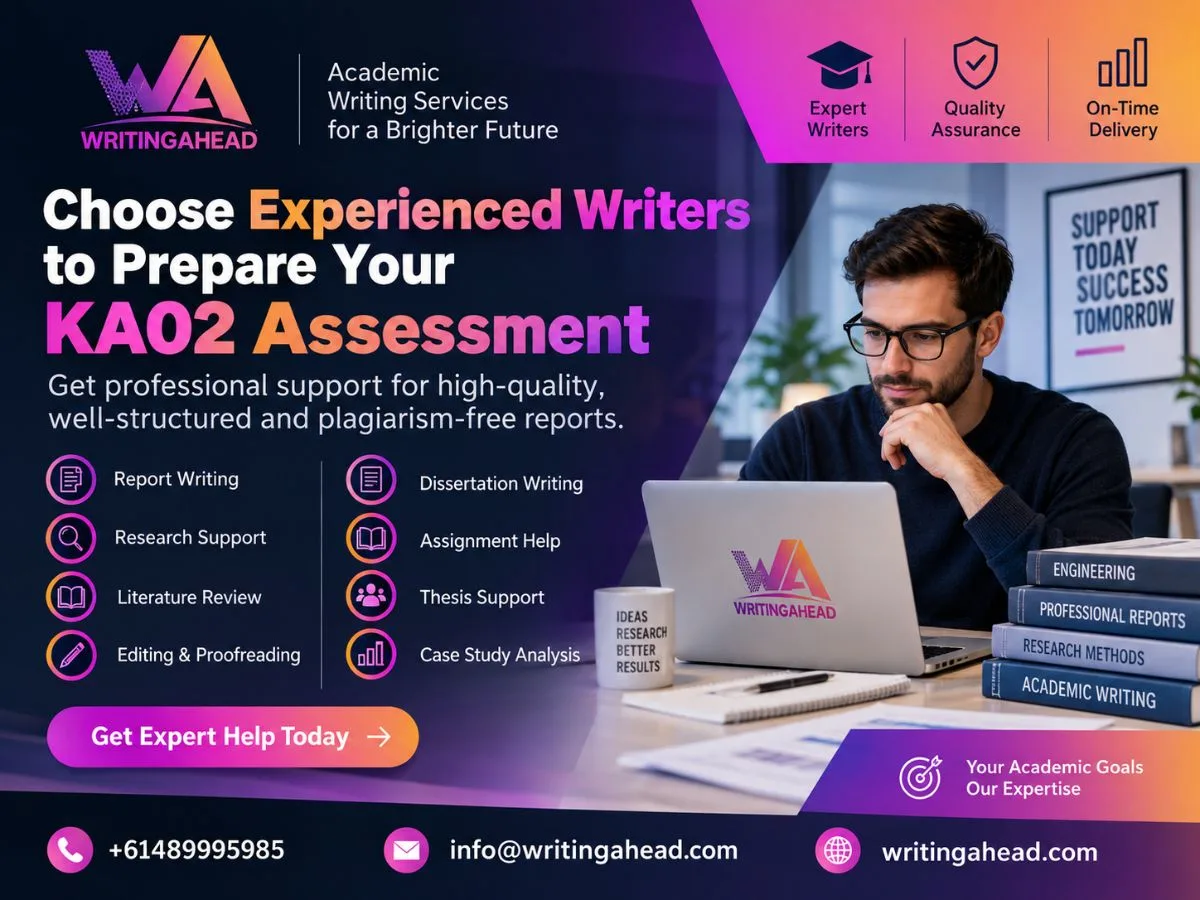 Choose Experienced Writers to Prepare Your KA02 Assessment