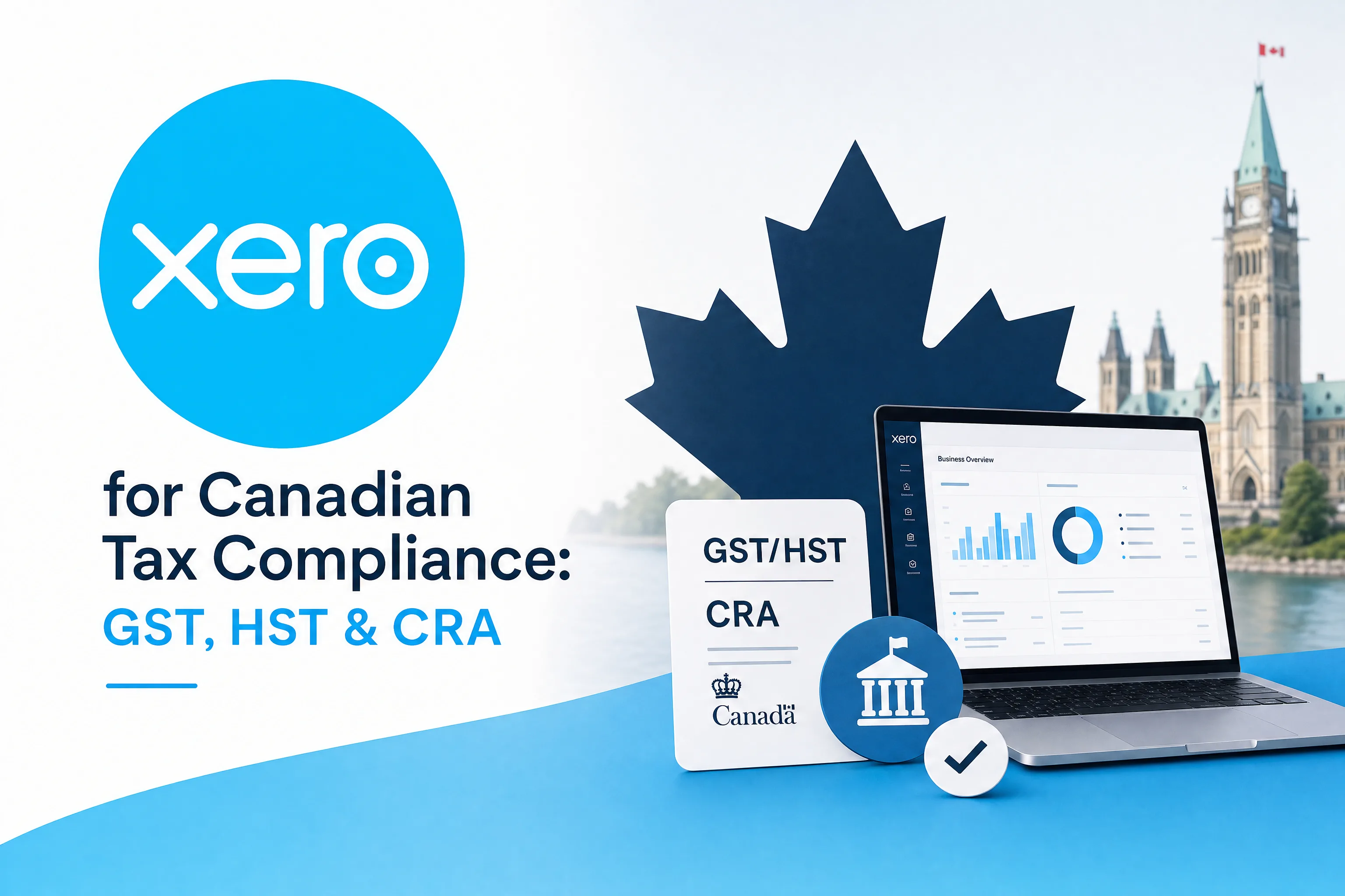 Xero for Canadian Tax Compliance: Does It Actually Handle GST, HST, and CRA Requirements?