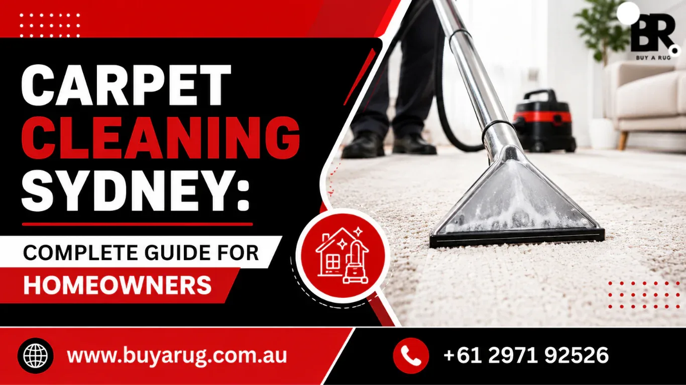 Carpet Cleaning Sydney: Complete Guide for Homeowners