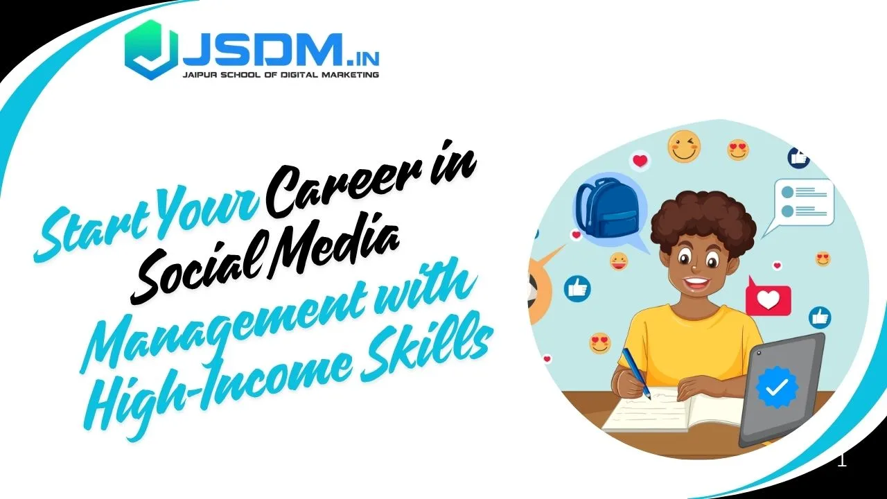 Start Your Career in Social Media Management with High-Income Skills