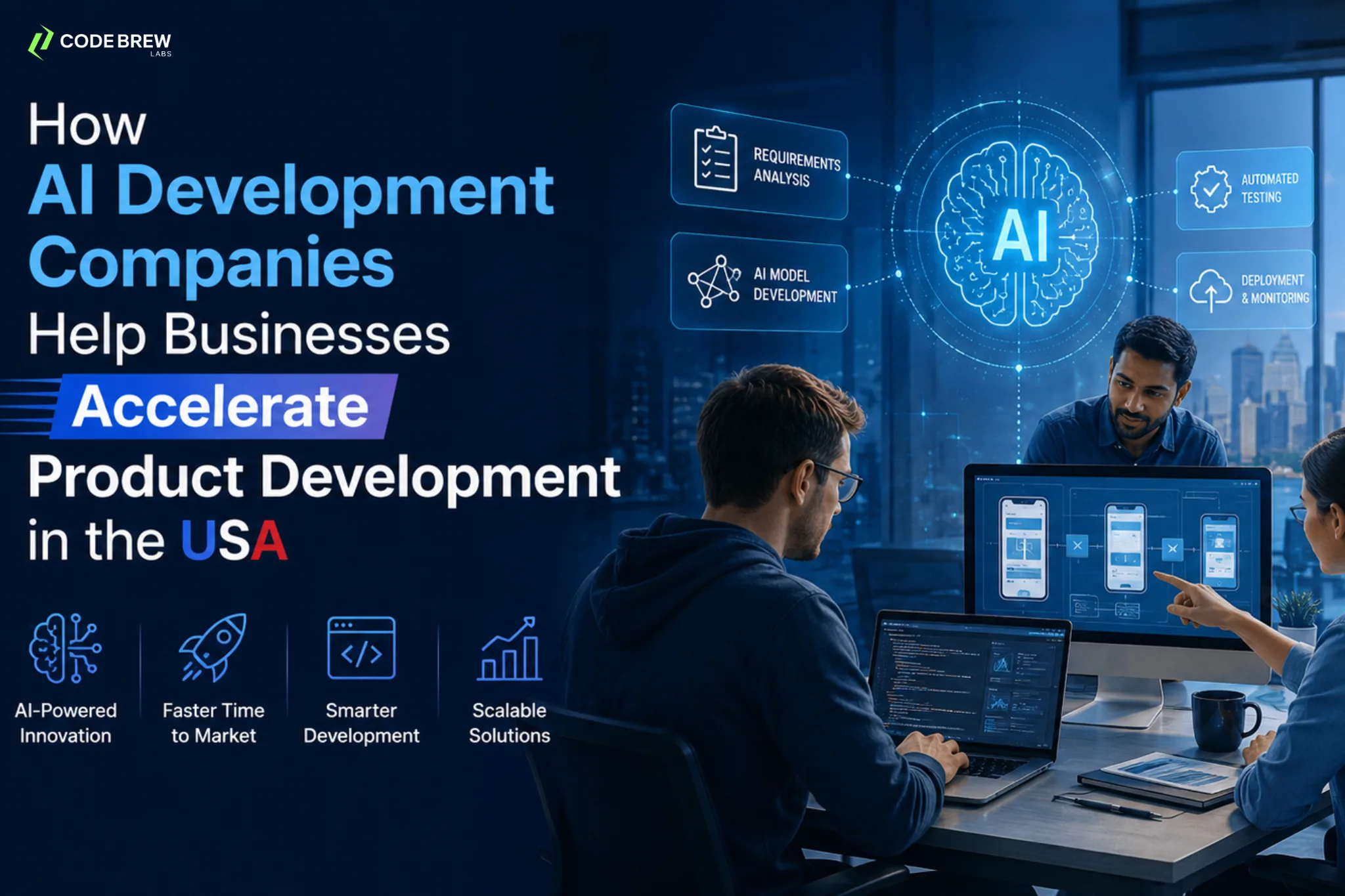 How AI Development Companies Help Businesses Accelerate Product Development in the USA
