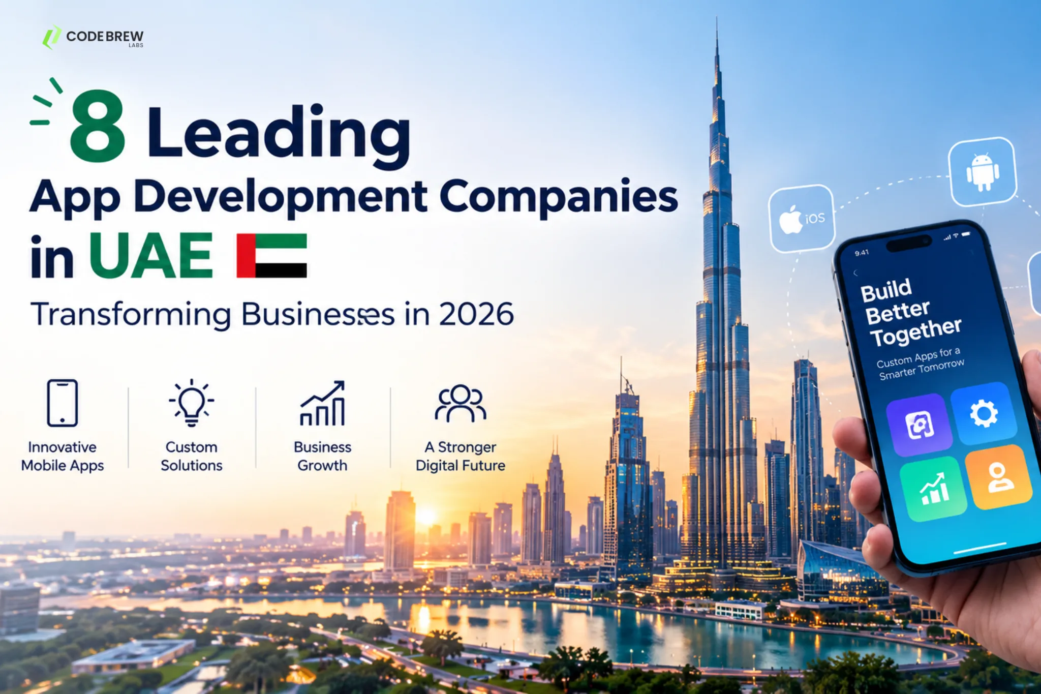 8 Leading App Development Companies in UAE Transforming Businesses in 2026