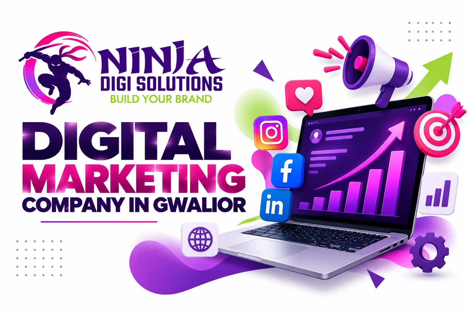 Why Ninja Is leading Digital Marketing Company in Gwalior