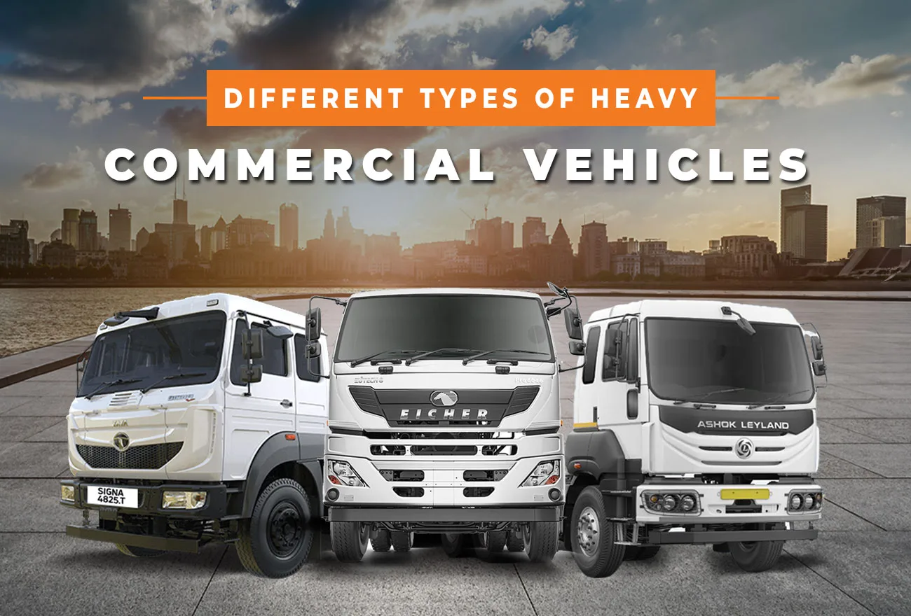 Exploring the Types of Heavy Commercial Vehicles