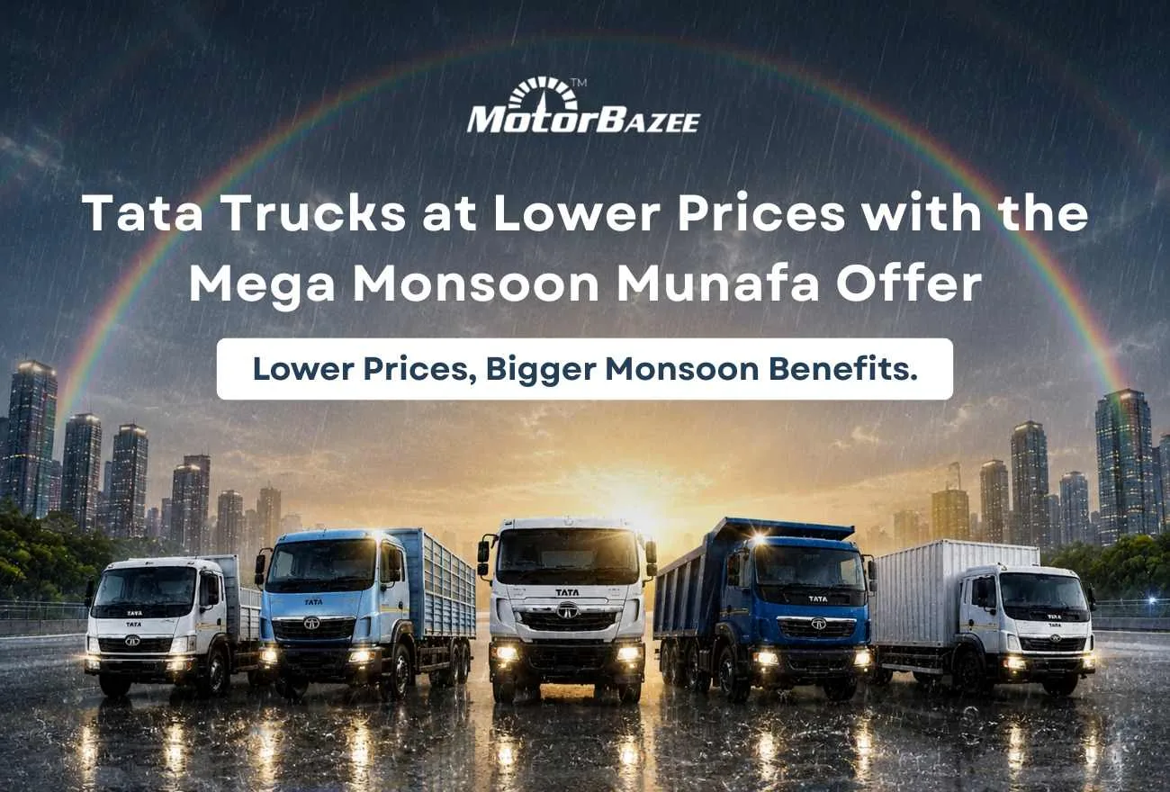 Buy Tata Trucks at Lower Prices with the Mega Monsoon Munafa Offer