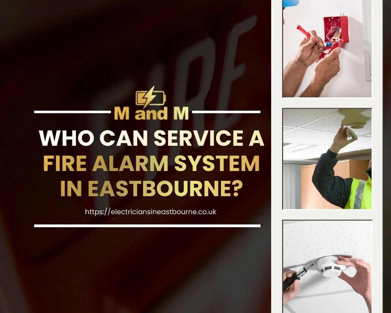 Who Can Service a Fire Alarm System in Eastbourne?