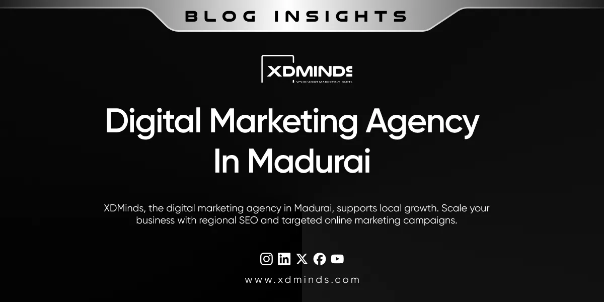 Looking for a Digital Marketing Agency in Madurai? Boost Your Online Visibility, Traffic & Conversions