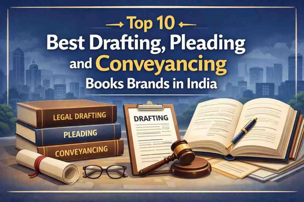 Top 10 Best Drafting, Pleading and Conveyancing Books Brands in India