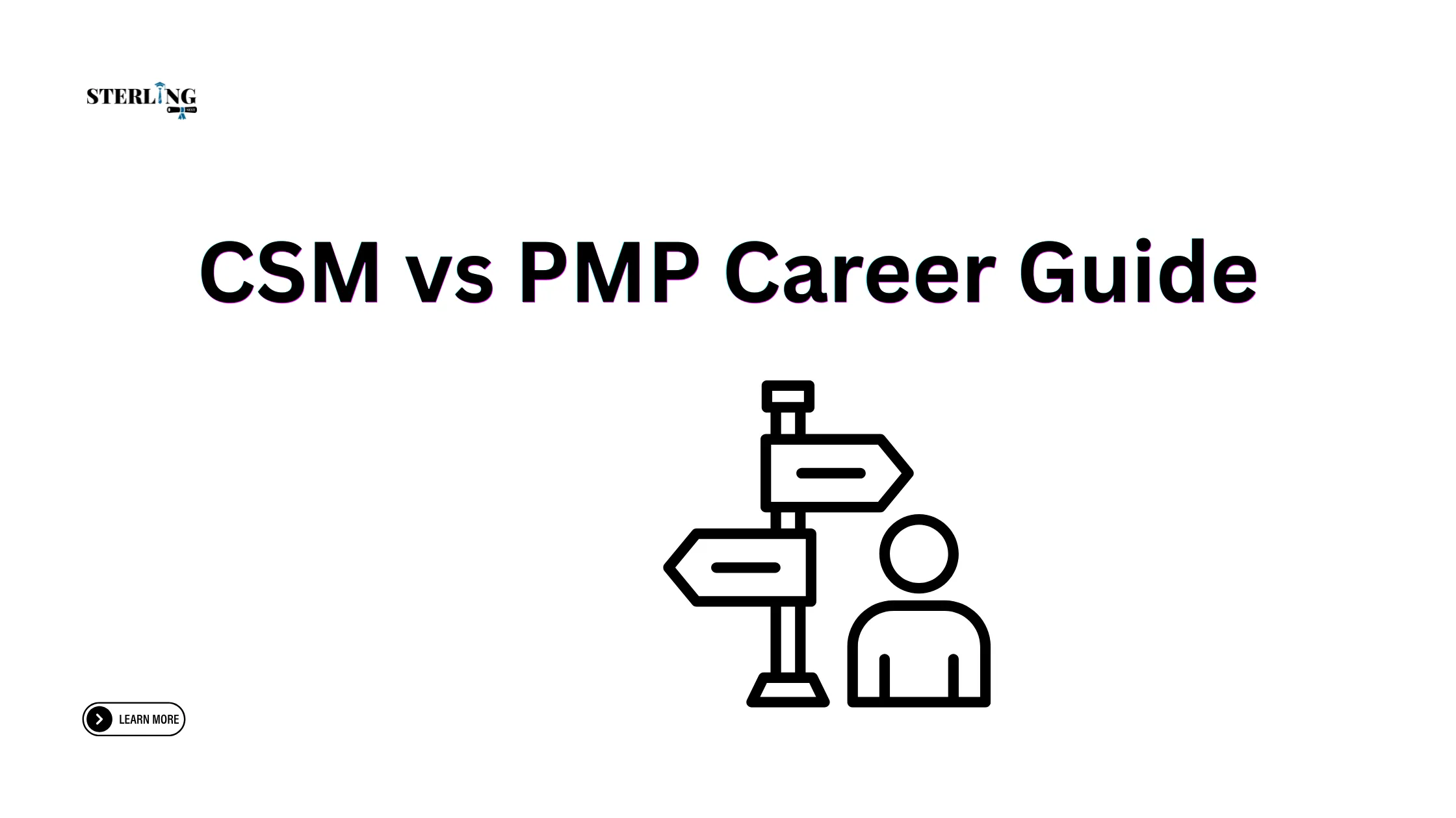 CSM vs PMP: Which Certification Should You Choose?