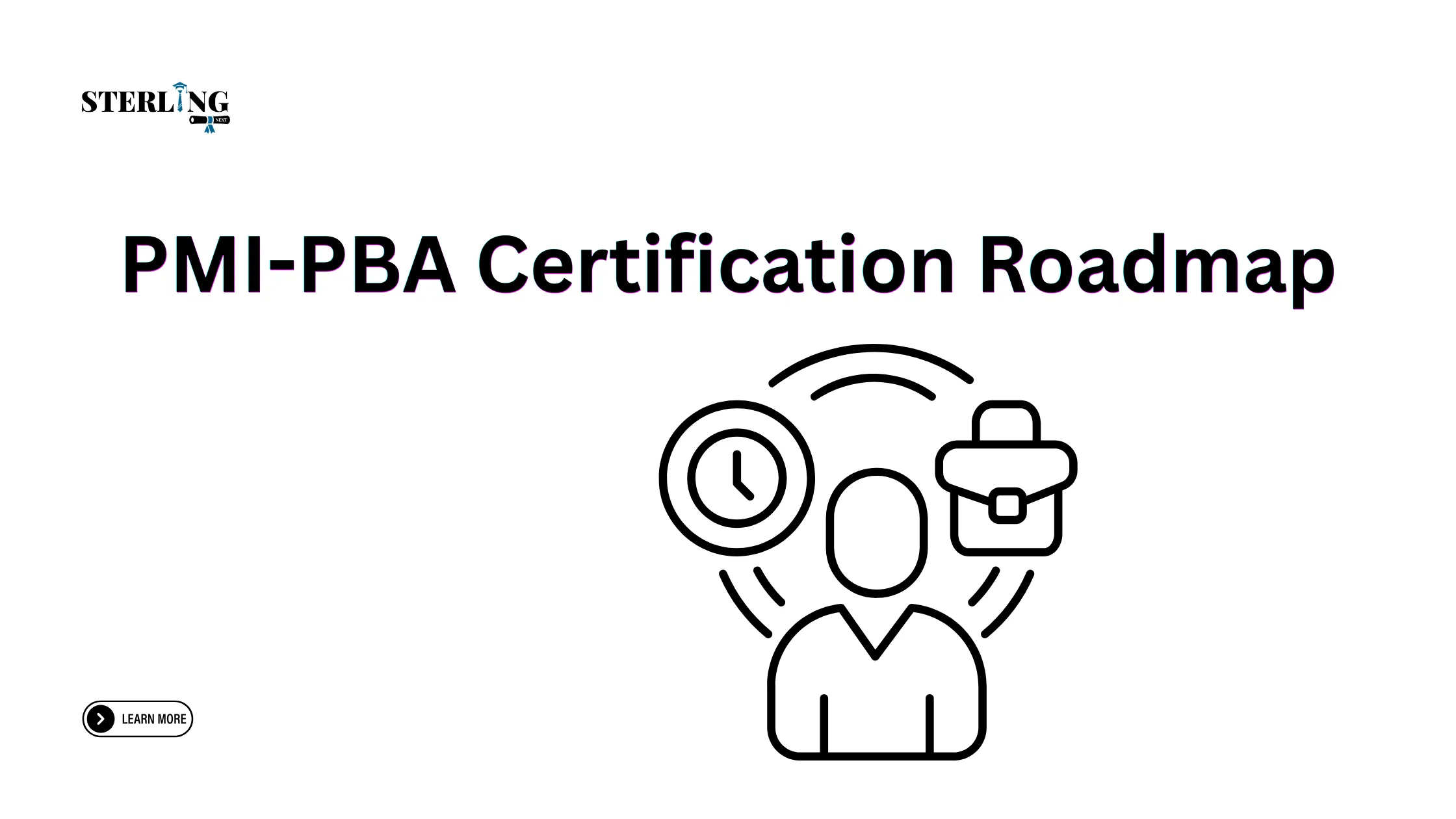 How to Get PMI-PBA Certified: Complete Step-by-Step Guide