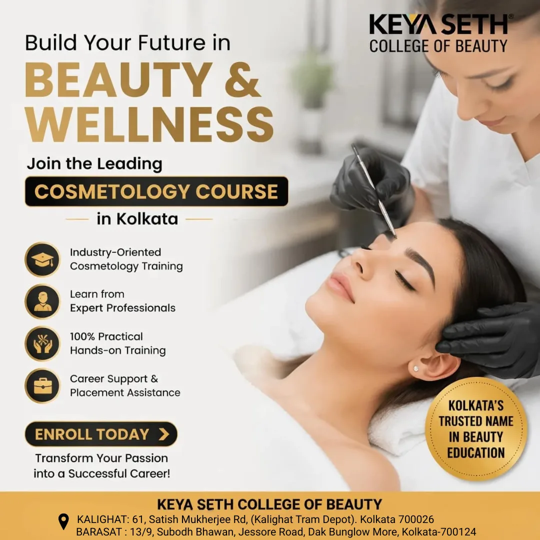 Discover Your Passion for Beauty at Keya Seth College of Beauty: The Leading Institute for Cosmetology in Kolkata