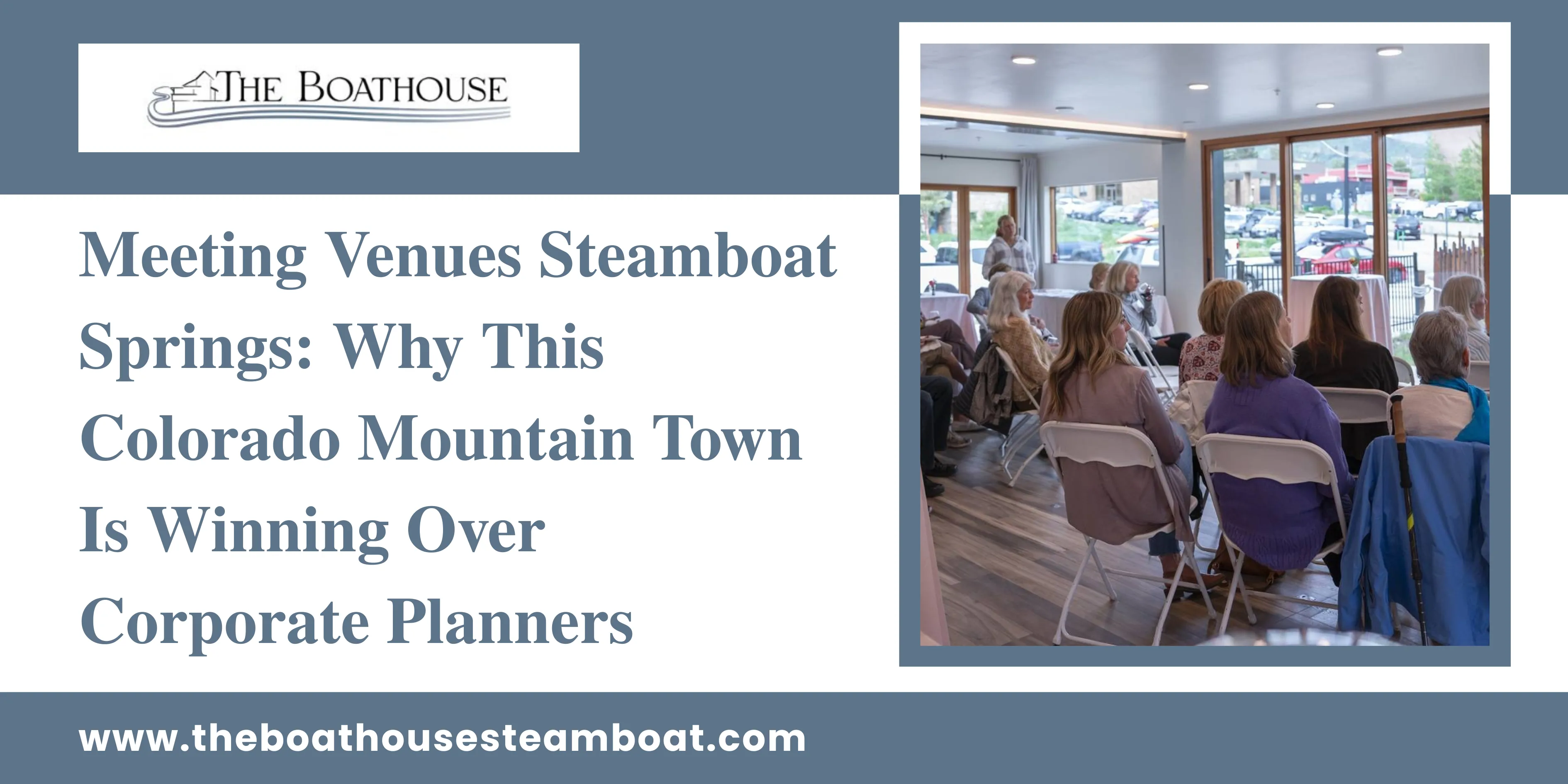 Meeting Venues Steamboat Springs: Why This Colorado Mountain Town Is Winning Over Corporate Planners