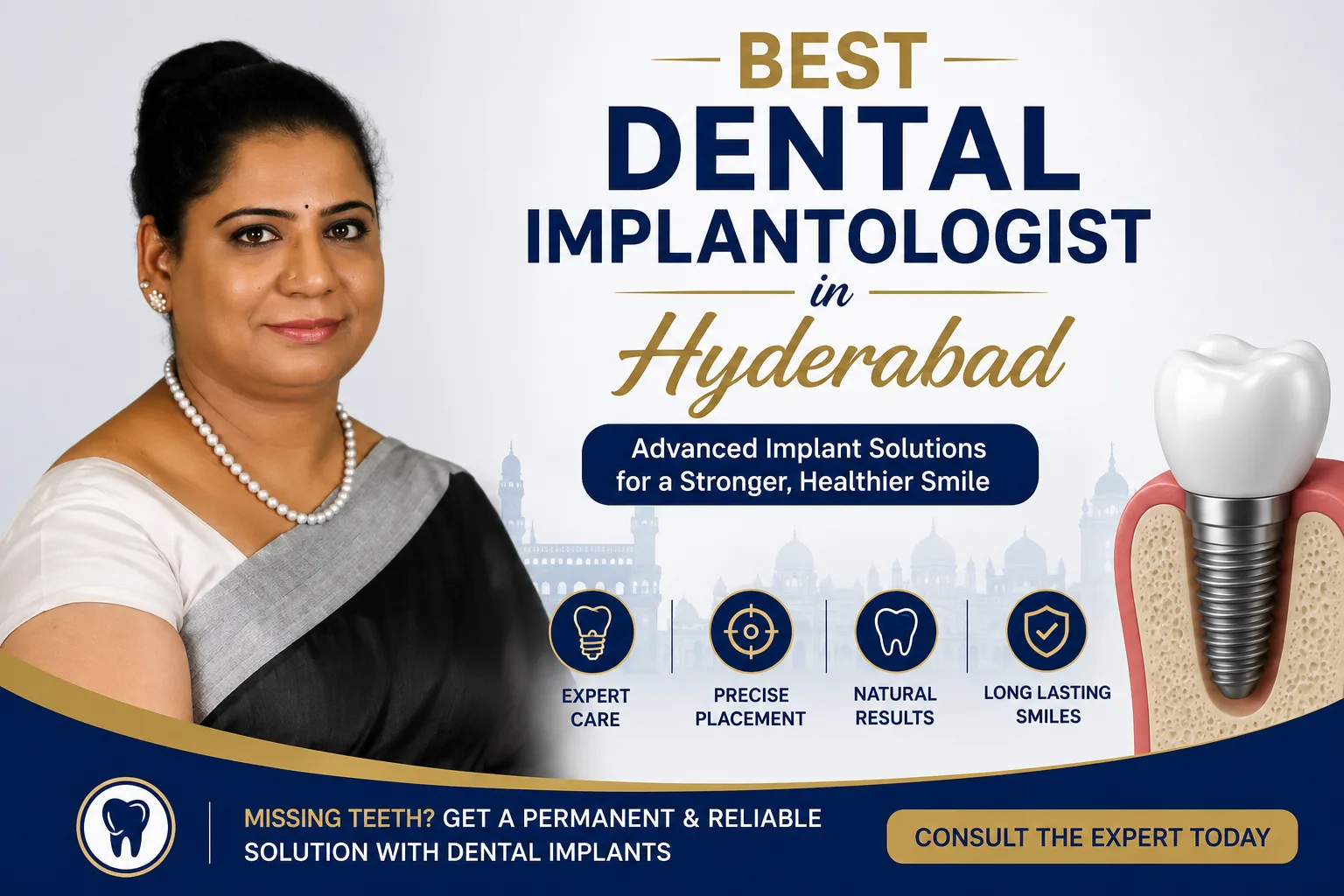 Best Dental Implantologist in Hyderabad for Safe & Advanced Implant Treatment