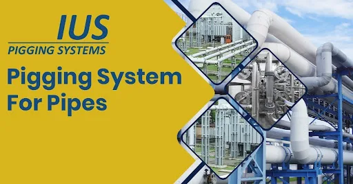 How Pigging Systems Reduce Product Loss in Industrial Pipelines
