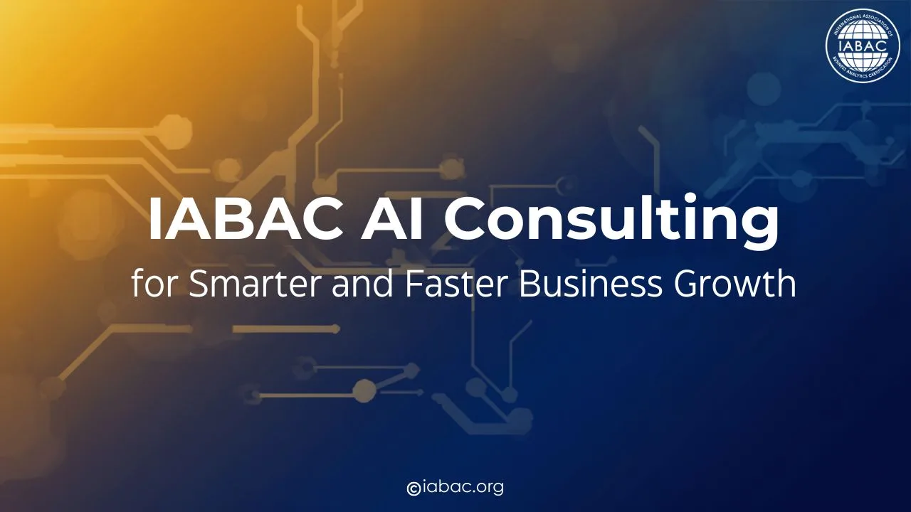 IABAC AI Consulting for Smarter and Faster Business Growth