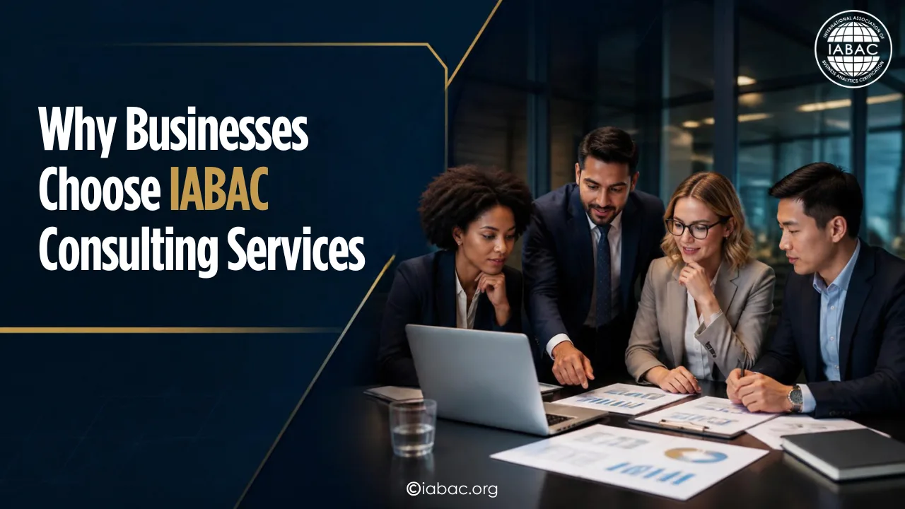 Why Businesses Choose IABAC Consulting Services