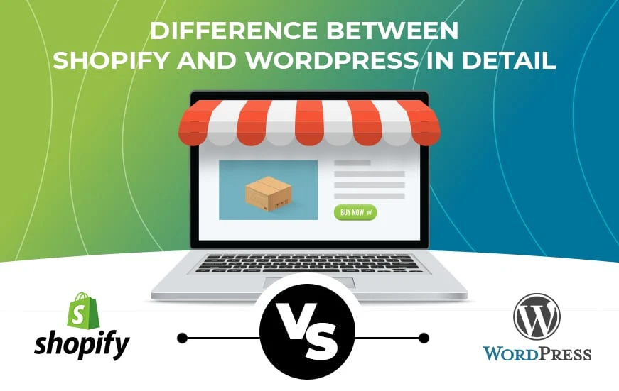 WordPress VS Shopify: Best Choice for eCommerce Development