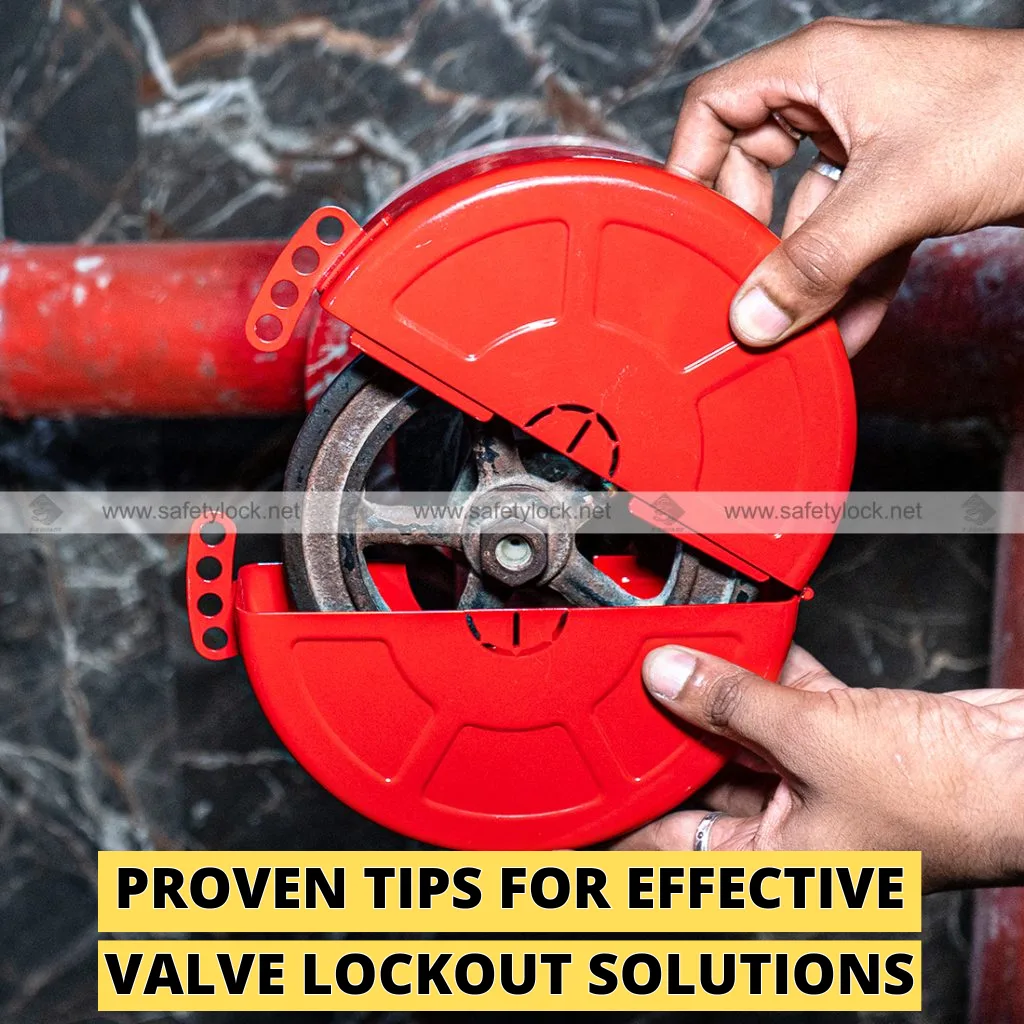 Workplace Safety First: Proven Tips for Effective Valve Lockout Solutions