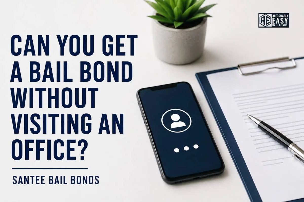Can You Get A Bail Bond Without Going To A Santee Bail Bonds Office?