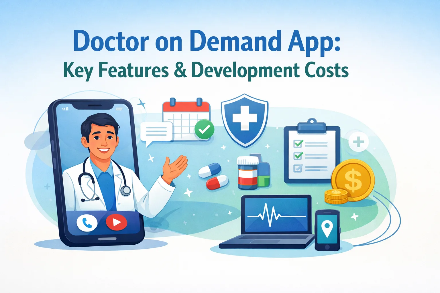 Doctor on Demand App: Key Features & Development Costs