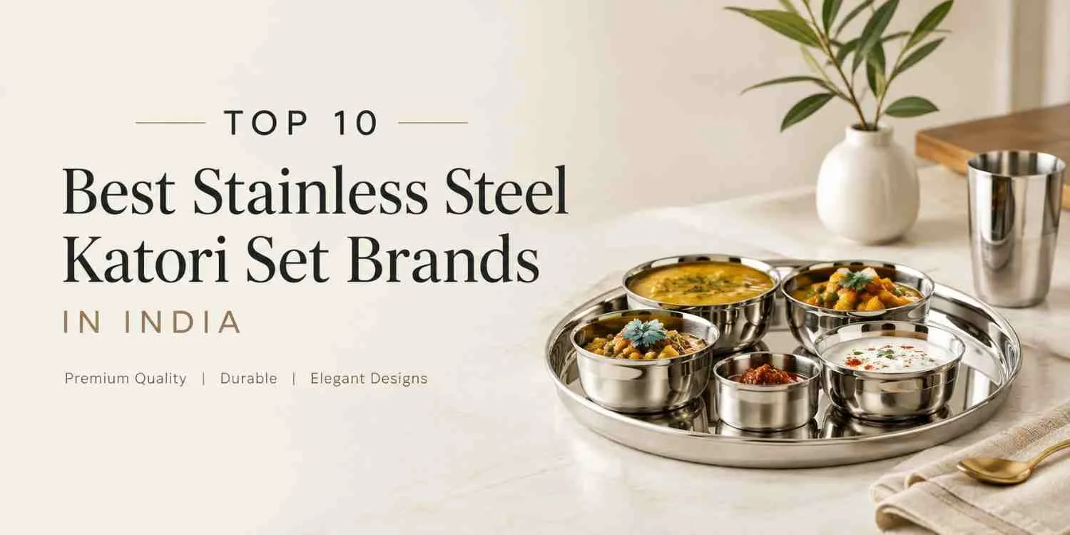 Top 10 Best Stainless Steel Katori Set Brands in India
