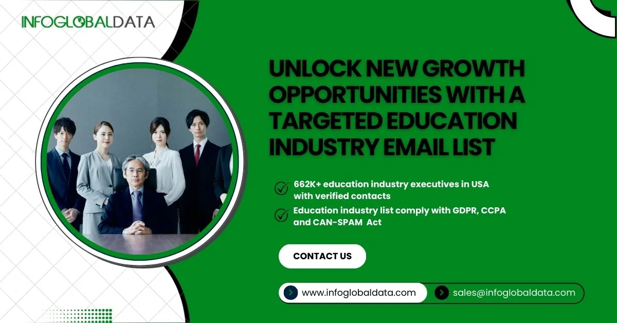 Overcome Outreach Barriers with a High-Quality Education Industry Email Database from InfoGlobalData