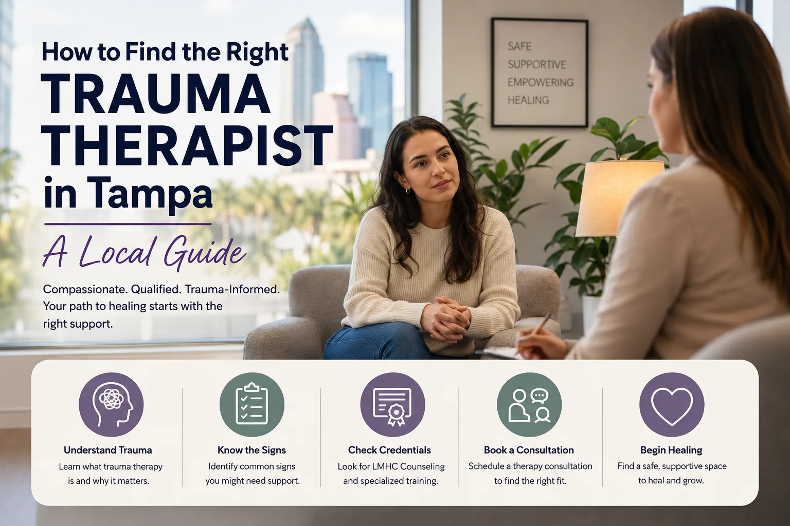 How to Find the Right Trauma Therapist in Tampa (A Local Guide)