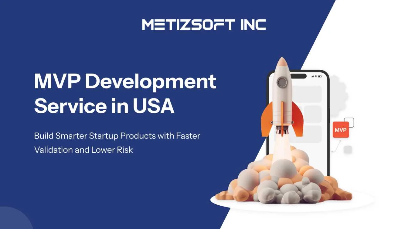 MVP Development Service in USA for Non-Technical Founders and Entrepreneurs
