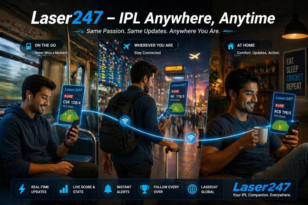 Laser247 IPL Experience - Follow Matches Anytime, Anywhere