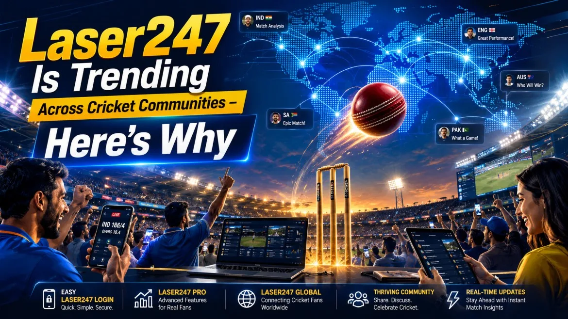Laser247 Is Trending Across Cricket Communities - Here's Why