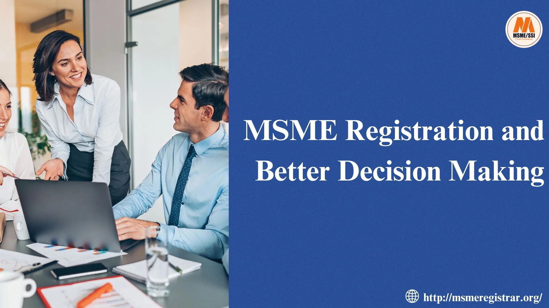 MSME Registration and Better Decision Making