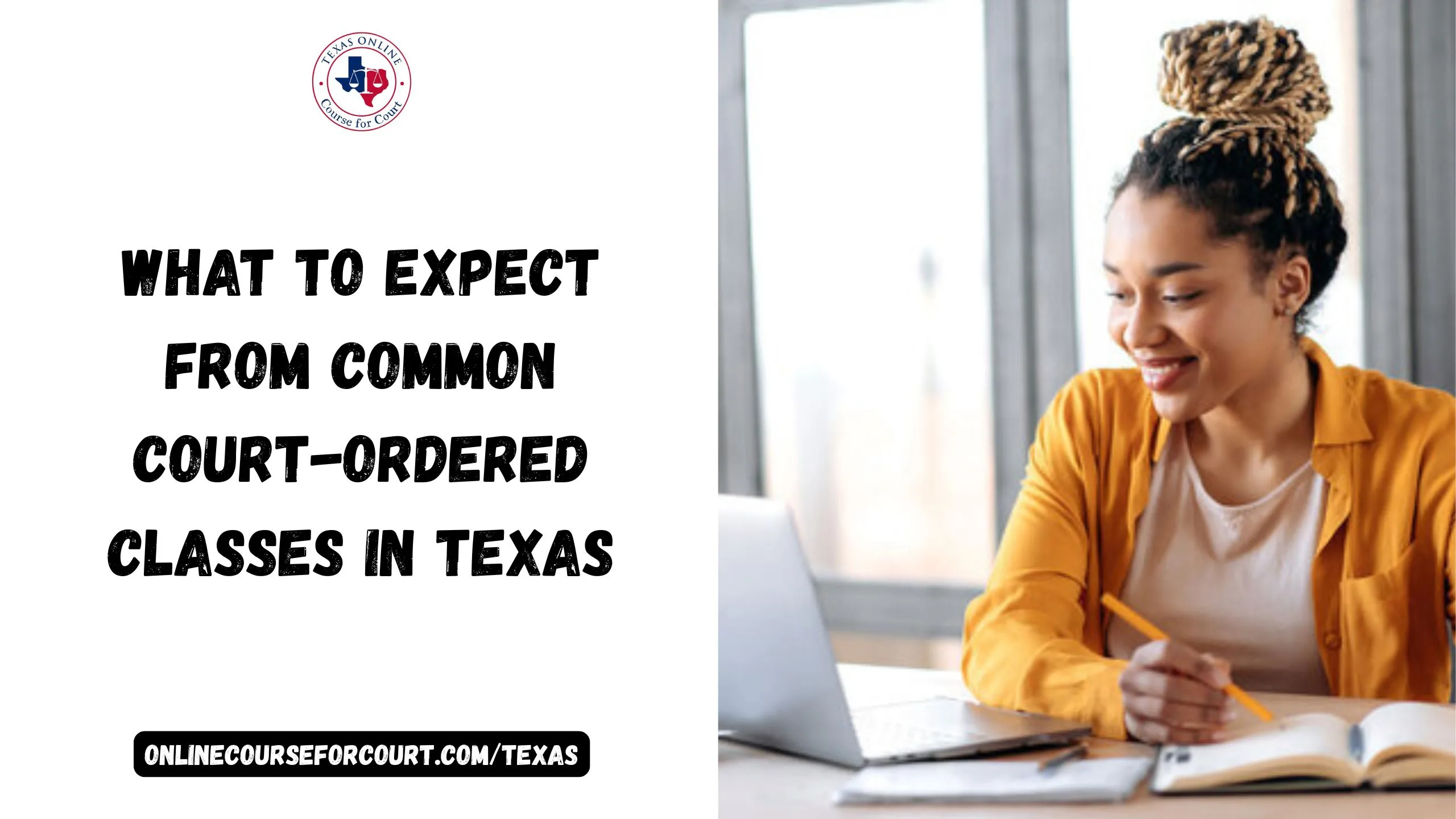 What to Expect From Common Court-Ordered Classes in Texas