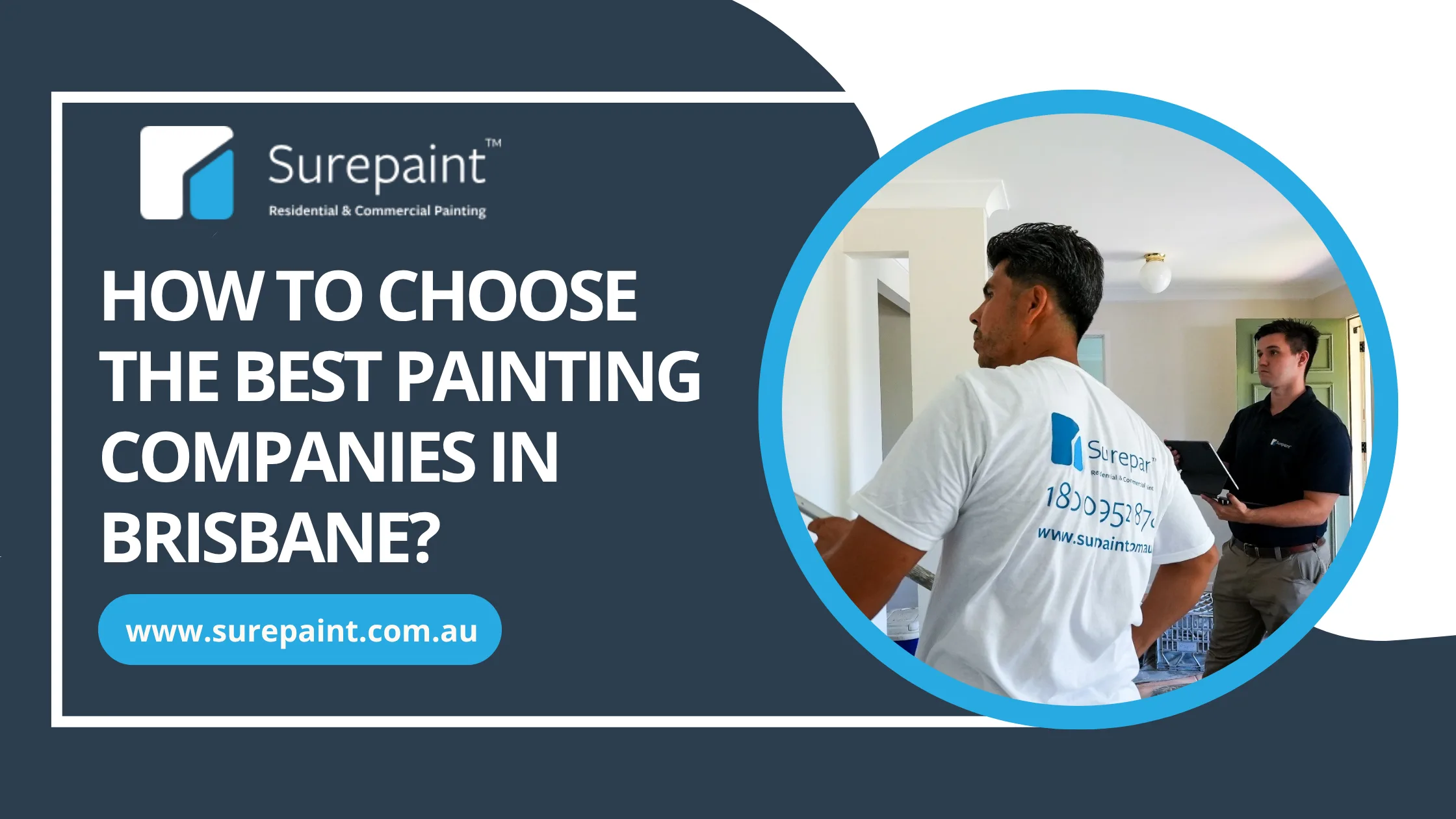 How to Choose the Best Painting Companies in Brisbane?