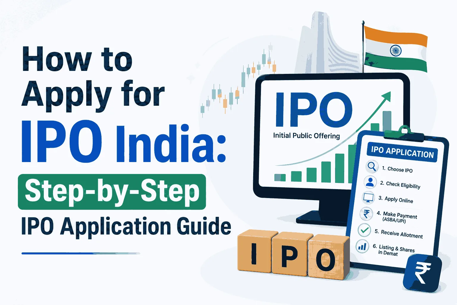 How to Apply for IPO India: Step-by-Step IPO Application Guide