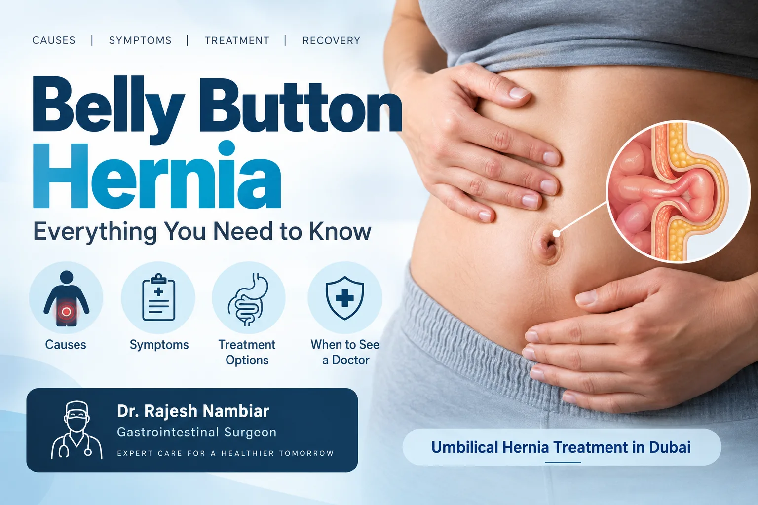 Belly Button Hernia: Causes, Symptoms, Treatment and When to See a Doctor