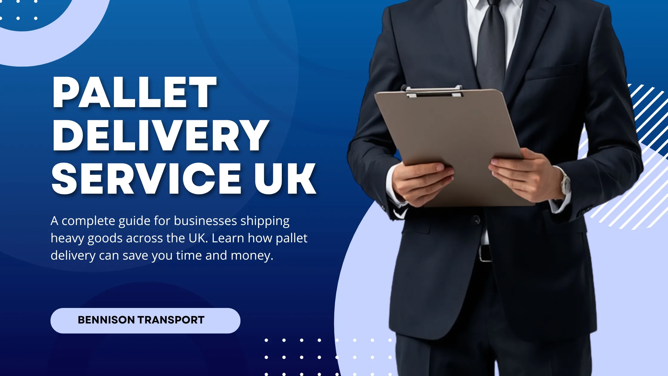 Pallet Delivery Service UK: A Complete Guide for Businesses Shipping Heavy Goods