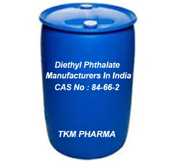 Diethyl Phthalate Manufacturer in India | TKM Pharma
