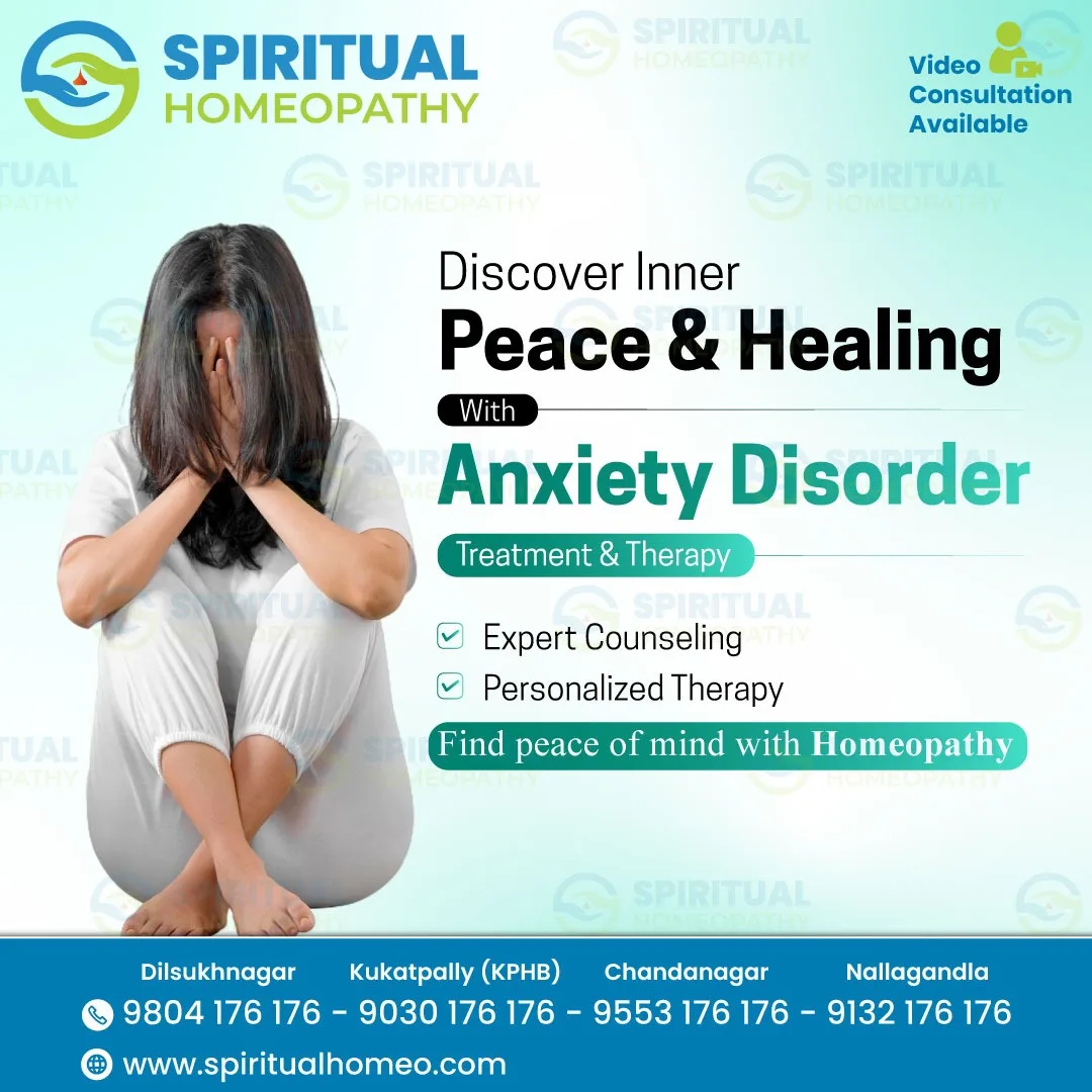 Homeopathy Clinic in Hyderabad for Anxiety Treatment