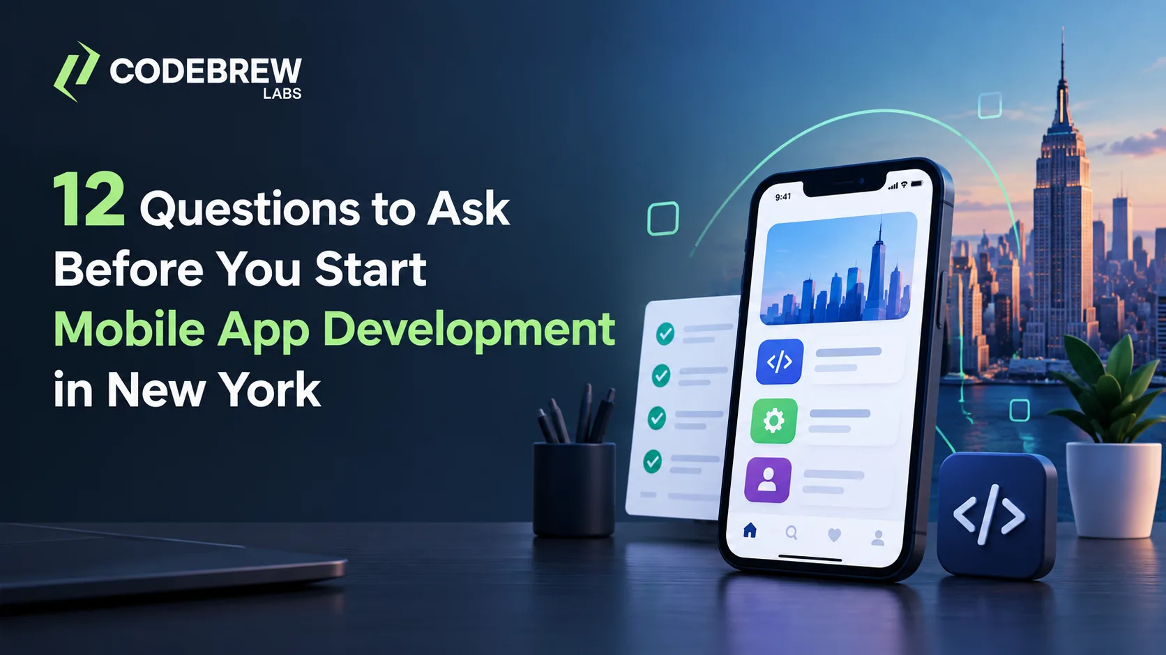 12 Questions to Ask Before You Start Mobile App Development in New York