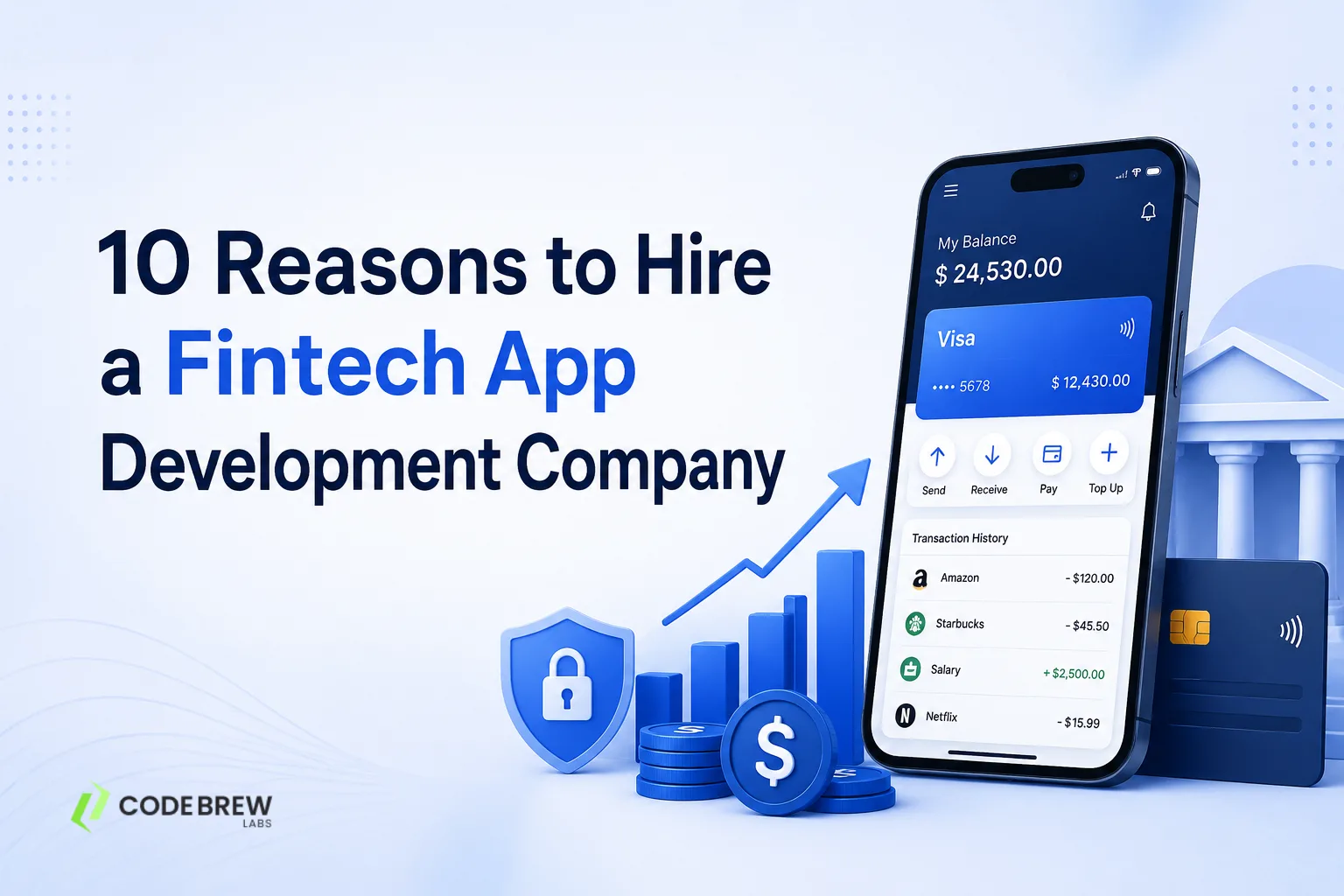 10 Reasons to Hire a Fintech App Development Company