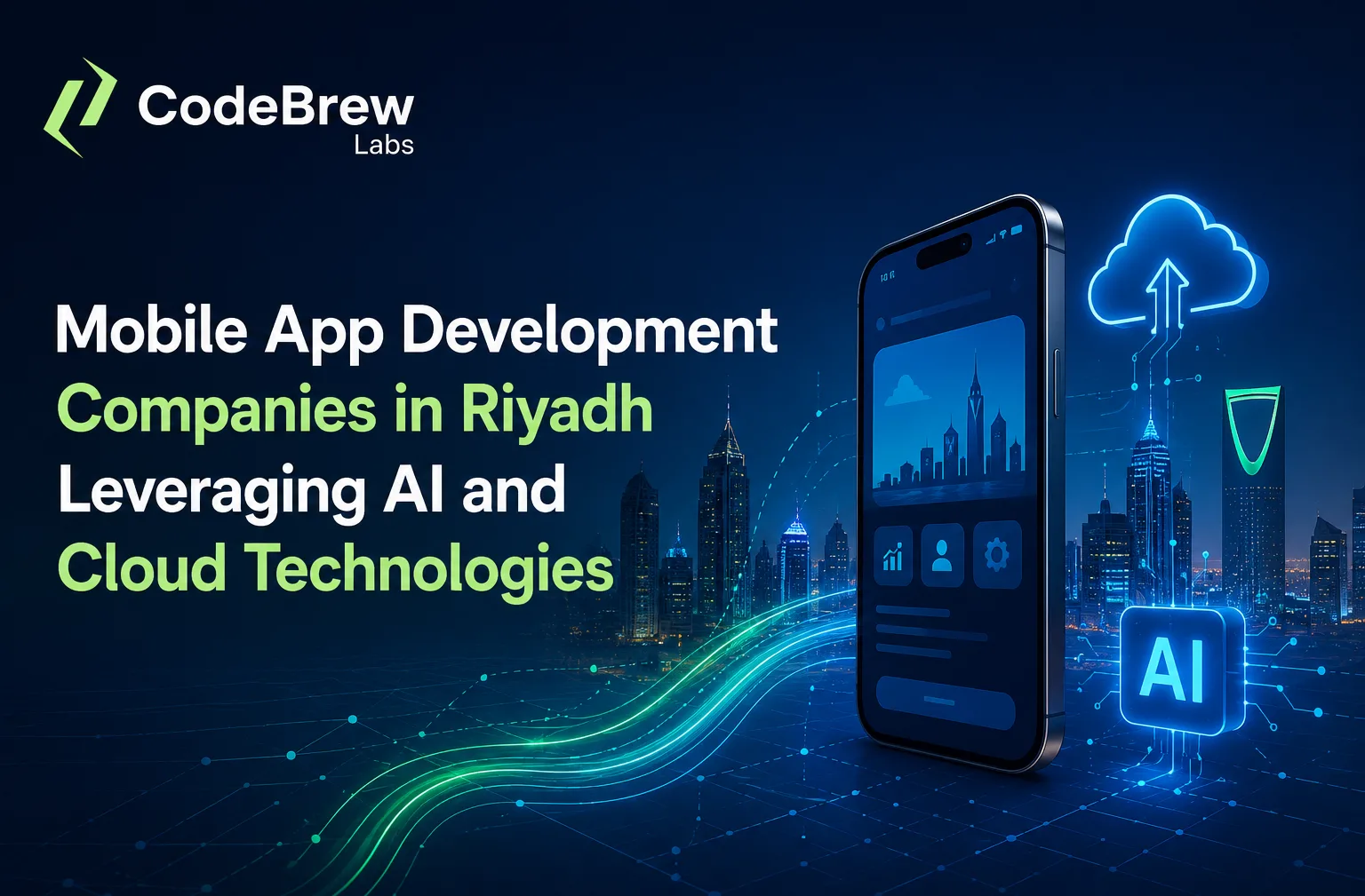 Mobile App Development Companies in Riyadh Leveraging AI and Cloud Technologies