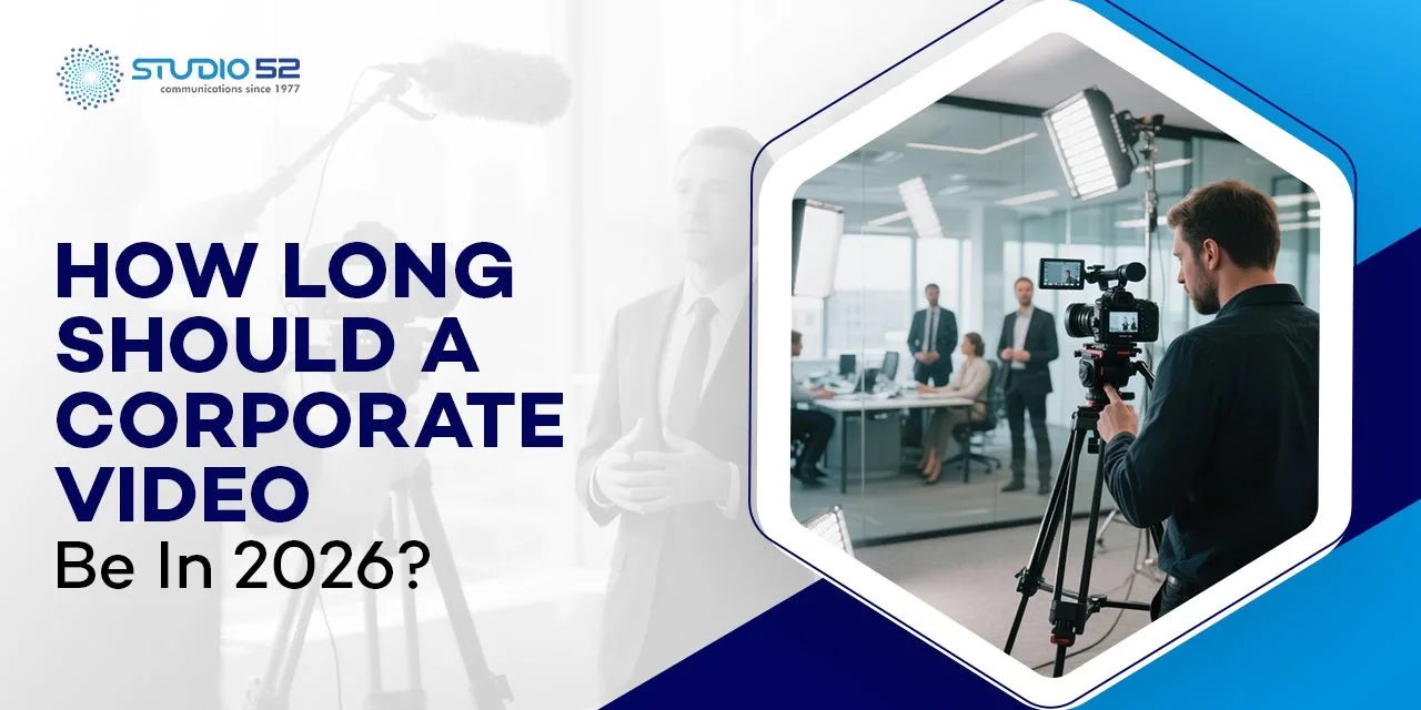 Optimal Corporate Video Length: Complete 2026 Guide