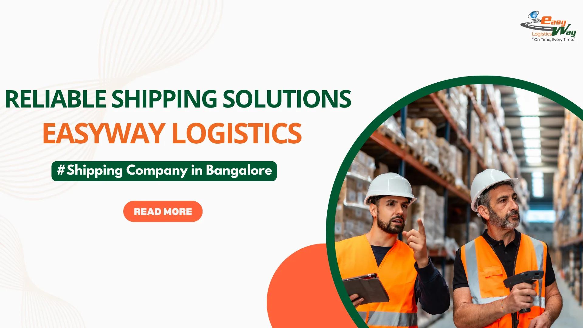 Shipping Company In Bangalore  | Easyway Logistics