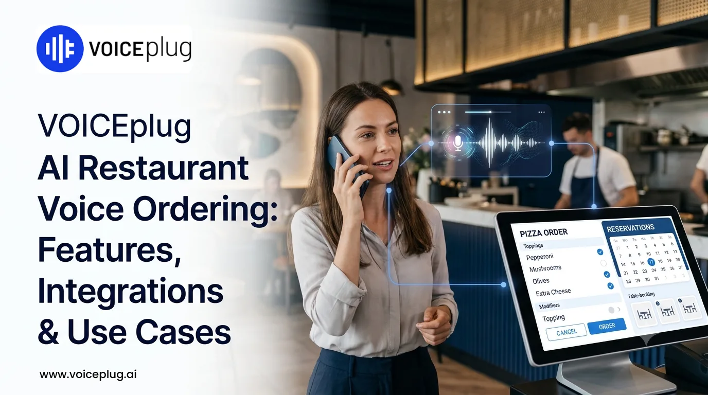 VOICEplug AI Restaurant Voice Ordering: Features, Integrations & Use Cases